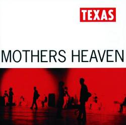 Texas : Mothers Heaven